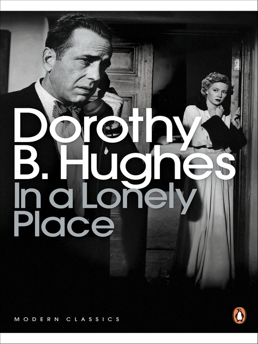 Title details for In a Lonely Place by Dorothy B. Hughes - Available